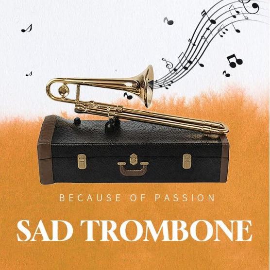 🔥2026 Summer Sale -🔥🎺Sad Trombone🎺