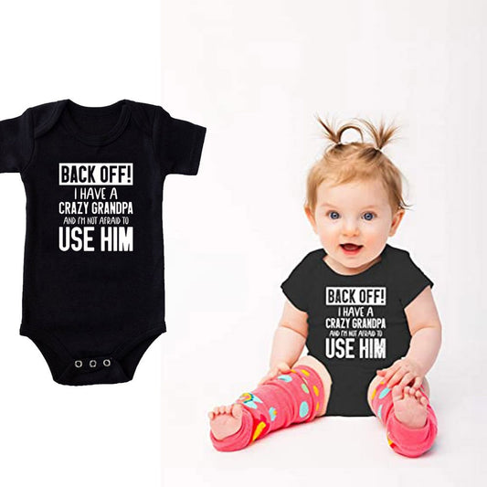 "Back Off! I Have a Crazy Grandpa or Grandma" Print  Baby Bodysuit